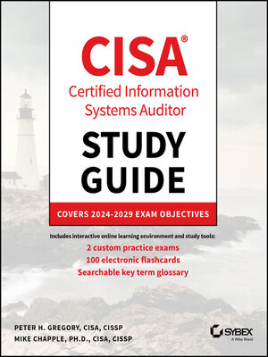 cover image of CISA Certified Information Systems Auditor Study Guide